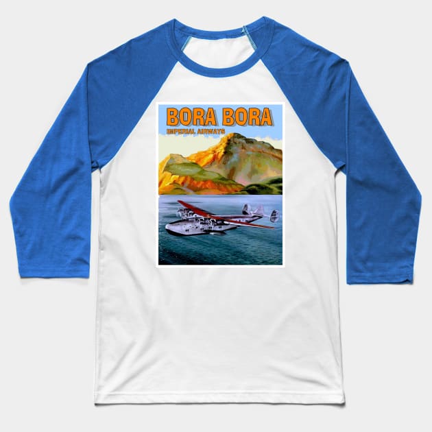 BORA BORA Vintage Imperial Airways Travel and Tourism Advertising Print Baseball T-Shirt by posterbobs